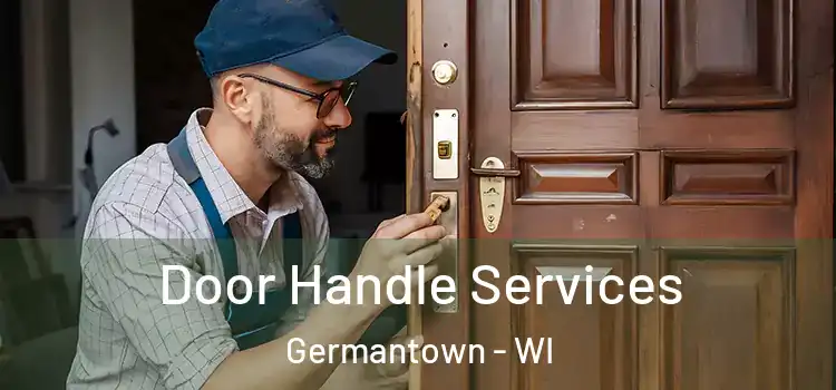 Door Handle Services Germantown - WI