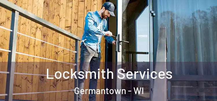 Locksmith Services Germantown - WI