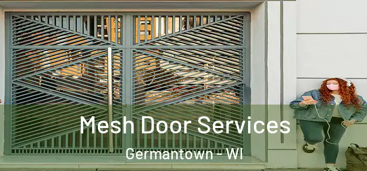  Mesh Door Services Germantown - WI