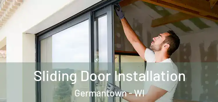  Sliding Door Installation Germantown - WI