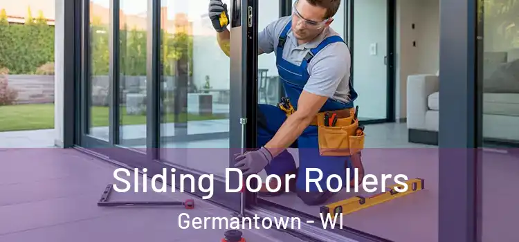 Sliding Door Rollers Germantown - WI