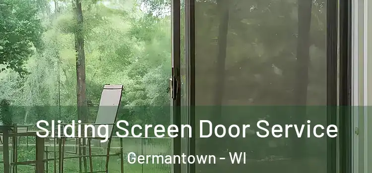  Sliding Screen Door Service Germantown - WI