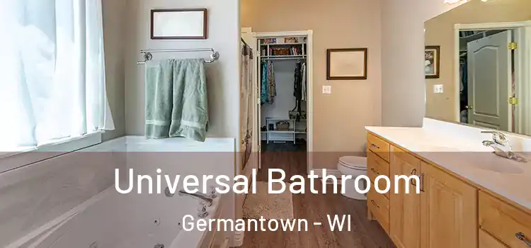  Universal Bathroom Germantown - WI